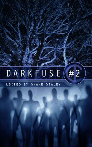 [DarkFuse 02] • DarkFuse Anthology 2